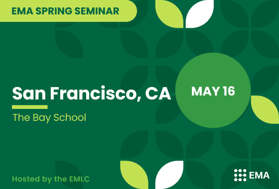 EMA Spring Seminar San Francisco/Bay Area, CA