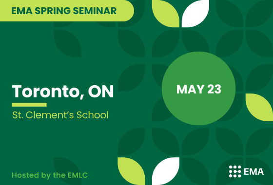EMA Spring Seminar Toronto, ON